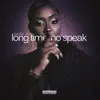 Jada Ali - Long Time No Speak